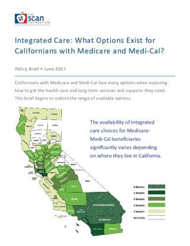 Integrated Care What Options Exist For Californians With Medicare And