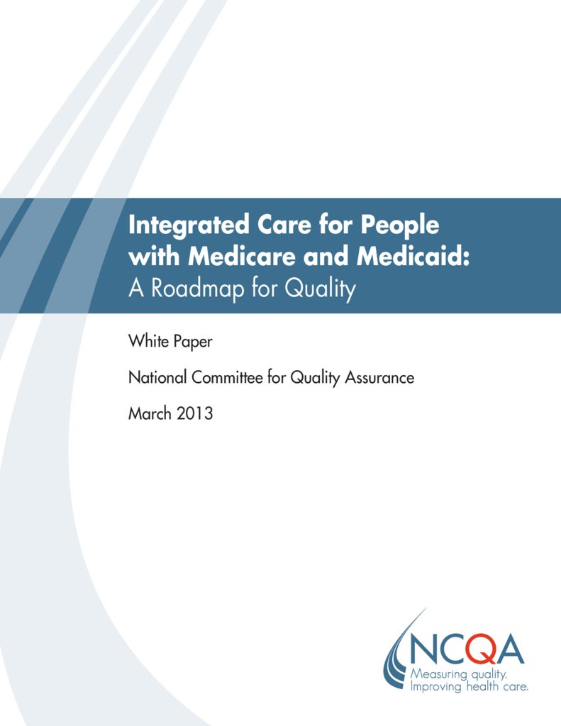 Integrated Care for People with Medicare and Medicaid: A Roadmap for Quality