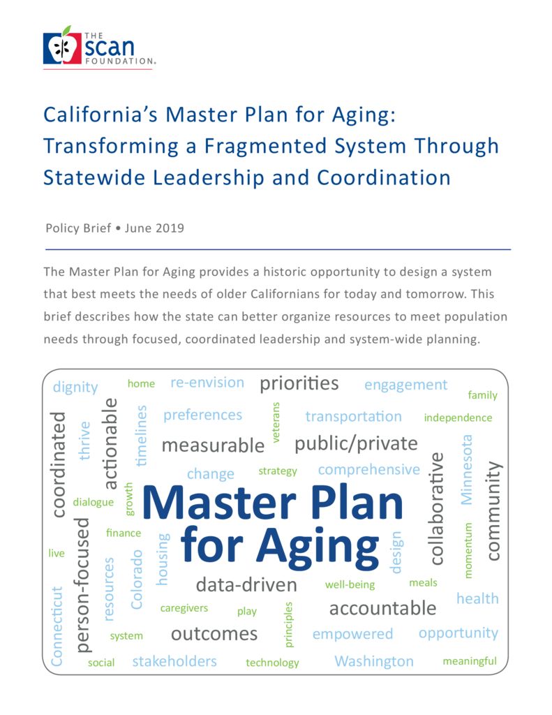 California’s Master Plan for Aging: Transforming a Fragmented System Through Statewide Leadership and Coordination