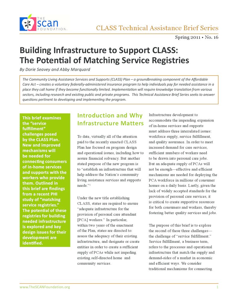 Building Infrastructure to Support CLASS: The Potential of Matching Service Registries