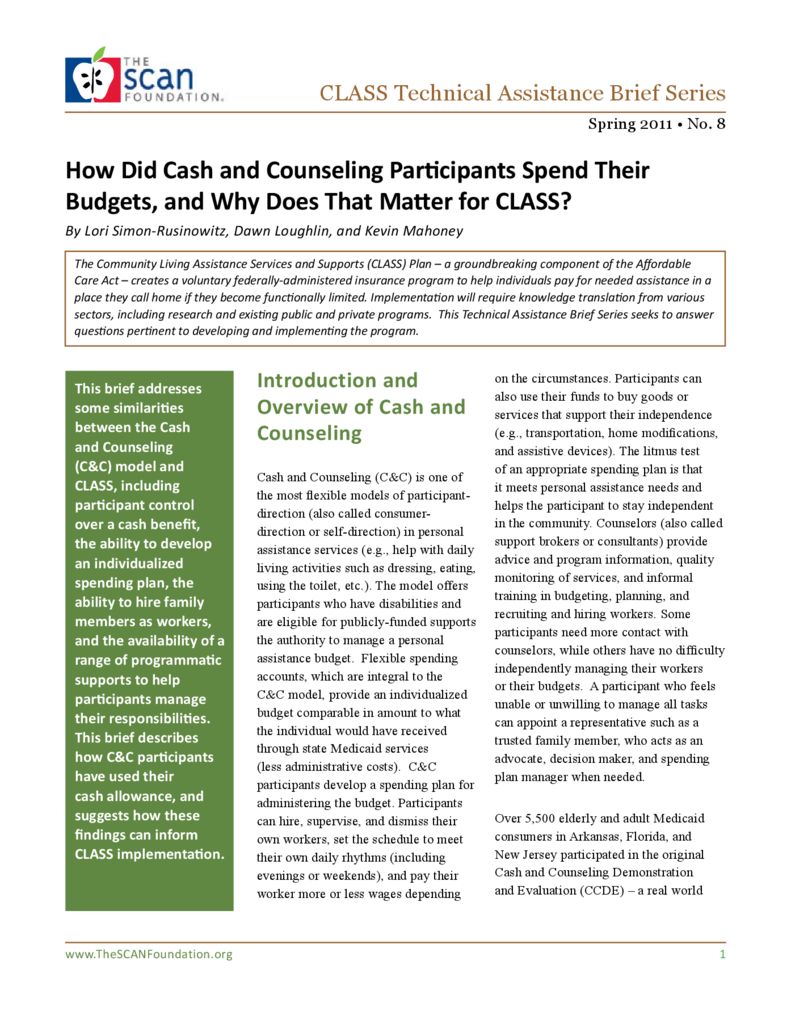 How Did Cash and Counseling Participants Spend their Budgets, and Why Does That Matter for CLASS?