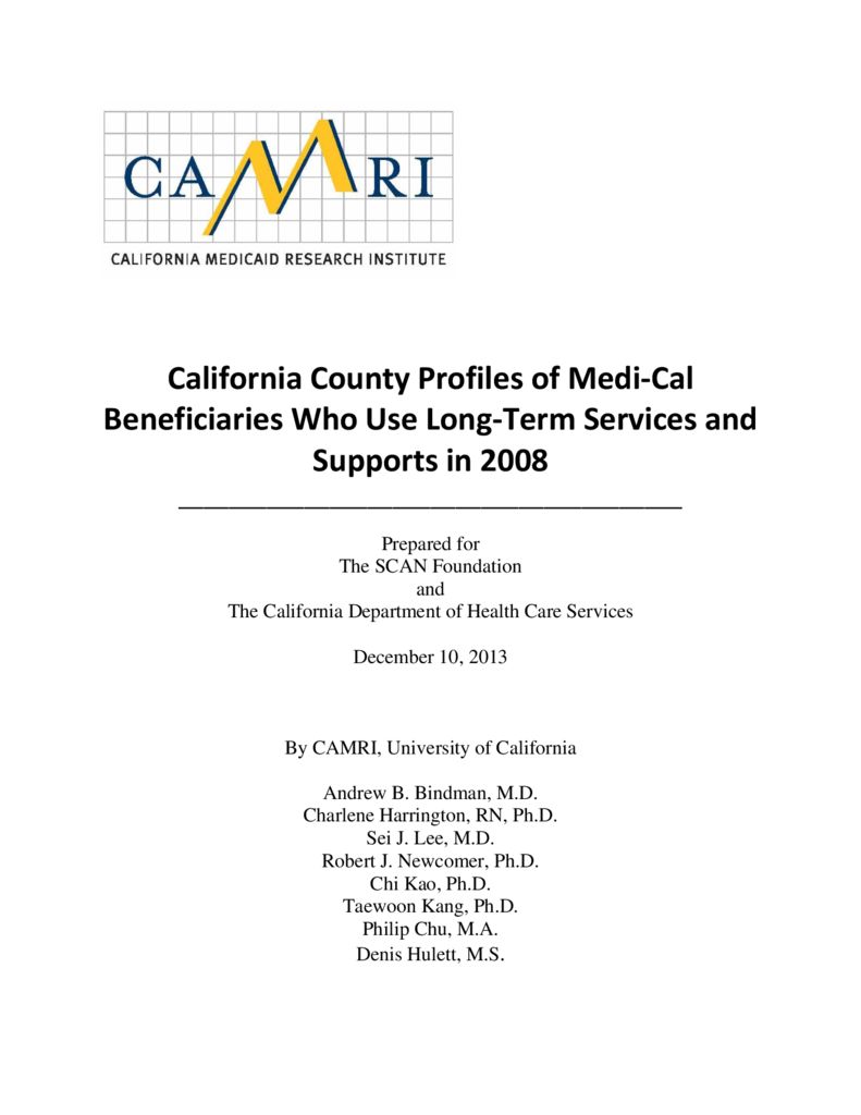 CAMRI: California County Profiles of Medi-Cal Beneficiaries Who Used LTSS in 2008