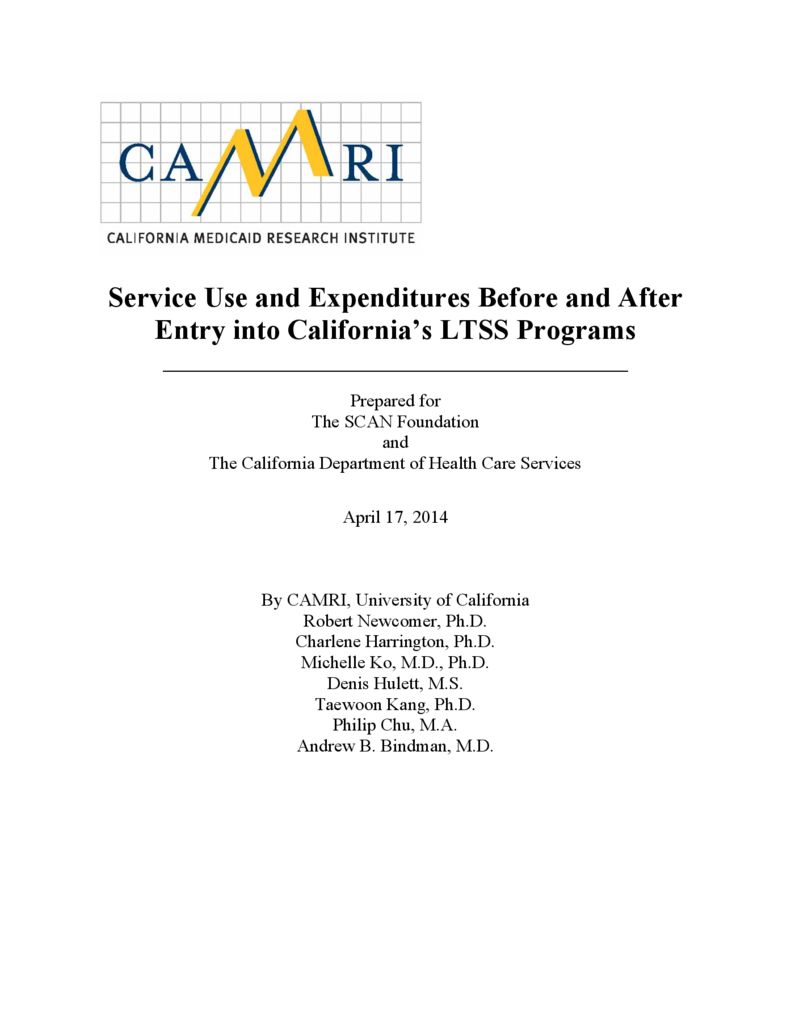 California Medicaid Research Institute: Service Use and Expenditures Before and After Entry into California’s LTSS Programs