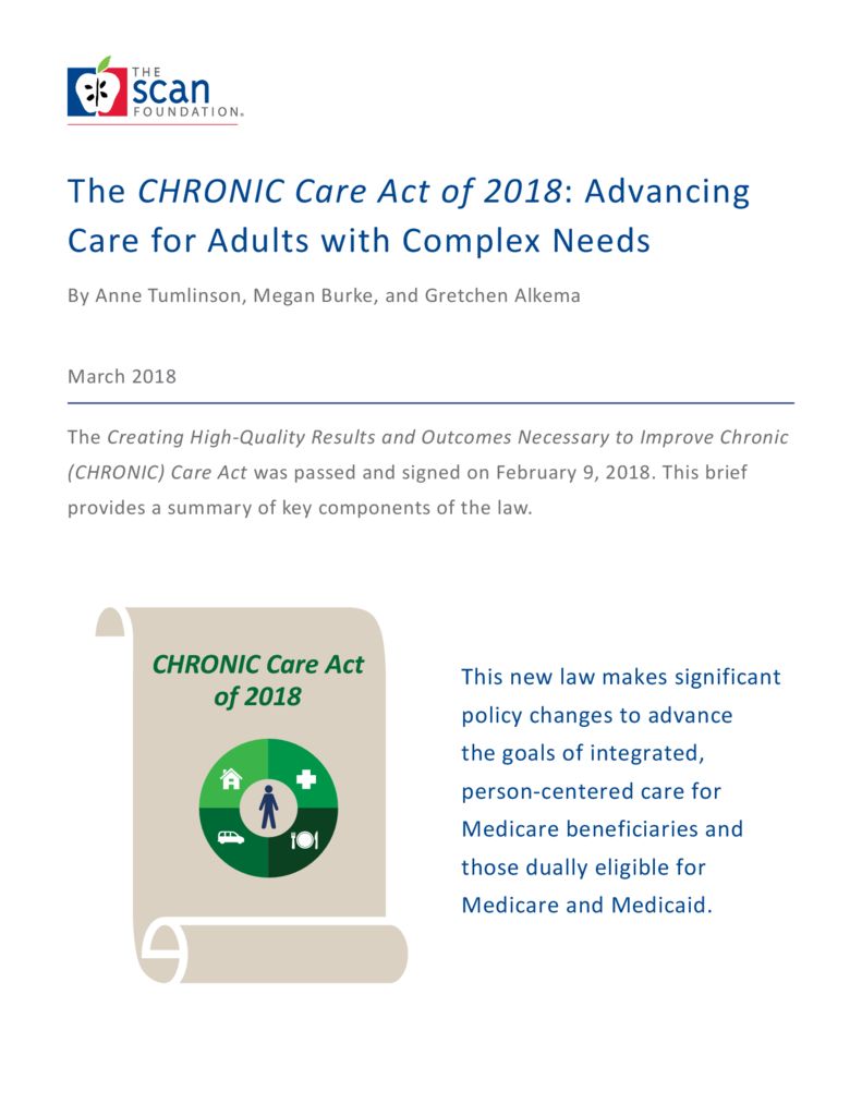 The <em>CHRONIC Care Act of 2018</em>: Advancing Care for Adults with Complex Needs