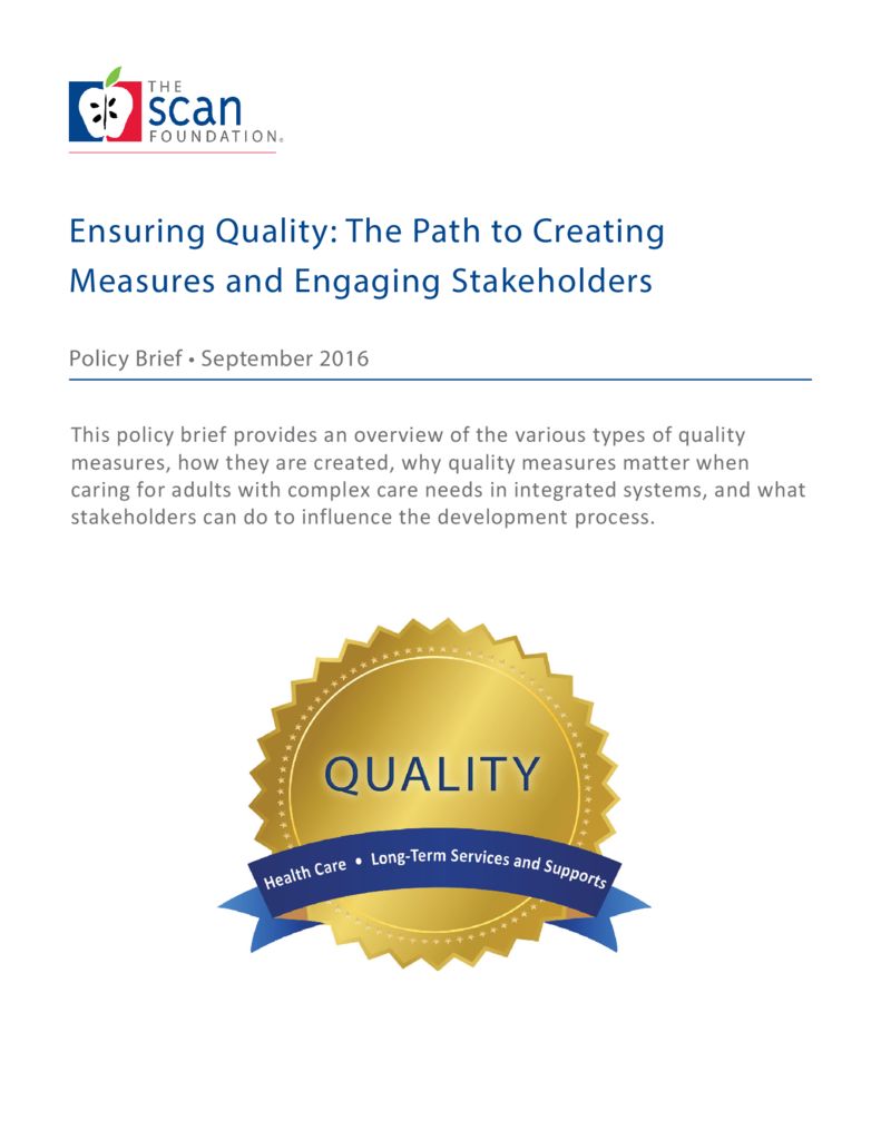 Ensuring Quality: The Path to Creating Measures and Engaging Stakeholders