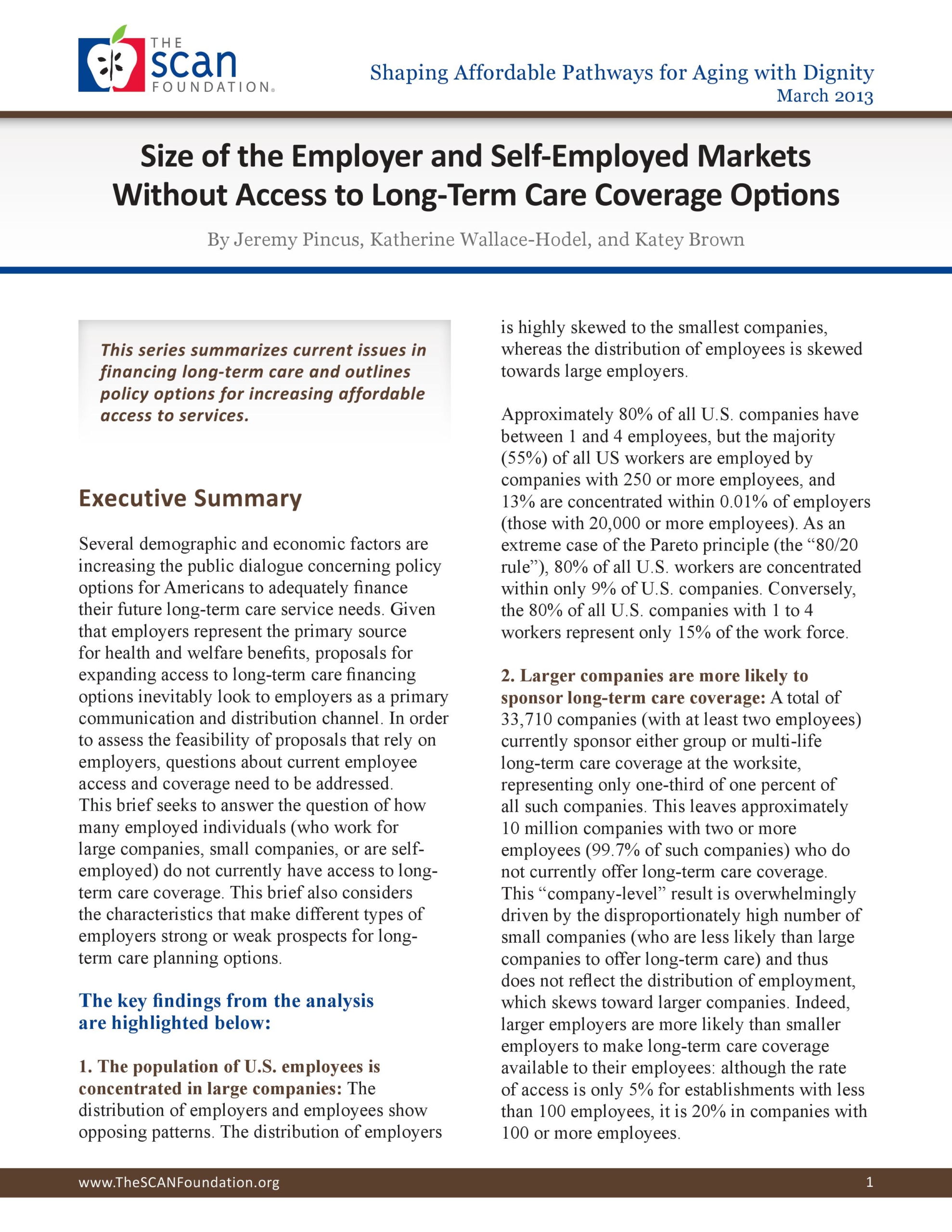 Size of the Employer and Self-Employed Markets Without Access to Long-Term Care Coverage Options