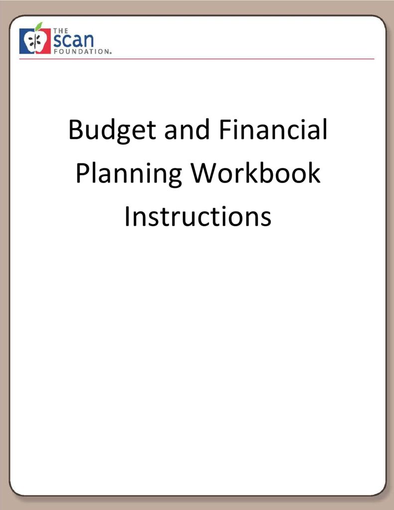 The SCAN Foundation Budget and Financial Planning Tool