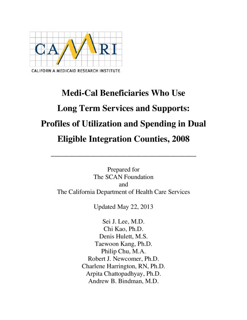 CAMRI: Medi-Cal Beneficiaries Who Use Long Term Services and Supports (Updated)