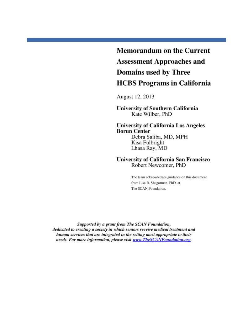 Current Assessment Approaches and Domains Used by Three HCBS Programs in California