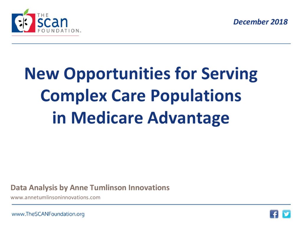 New Opportunities for Serving Complex Care Populations in Medicare Advantage