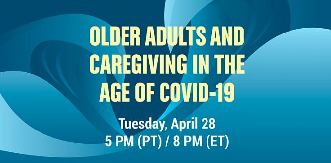 Older Adults and Caregiving in the Age of COVID-19_2