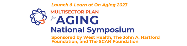 Image promoting the 2023 ASA Multisector Plan for Aging National Symposium