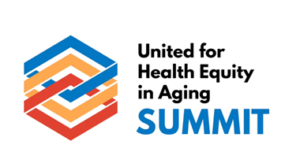 United for Health Equity in Aging Summit logo